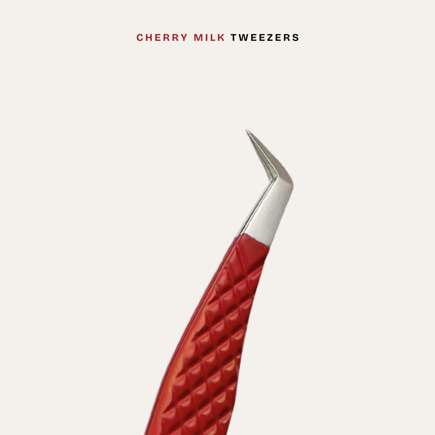 Cherry Milk Tweezer - Boot Volume